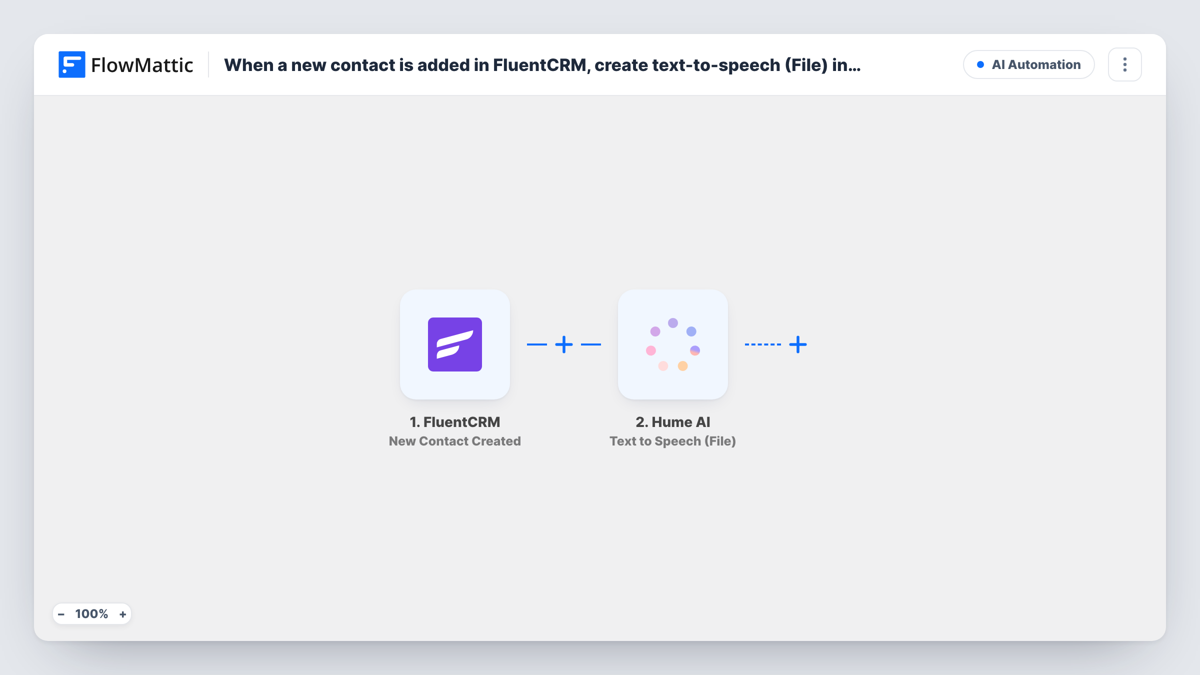 The When a new contact is added in FluentCRM, create text-to-speech (File) in Hume AI workflow on the FlowMattic canvas, with 2 steps across FluentCRM, Hume AI