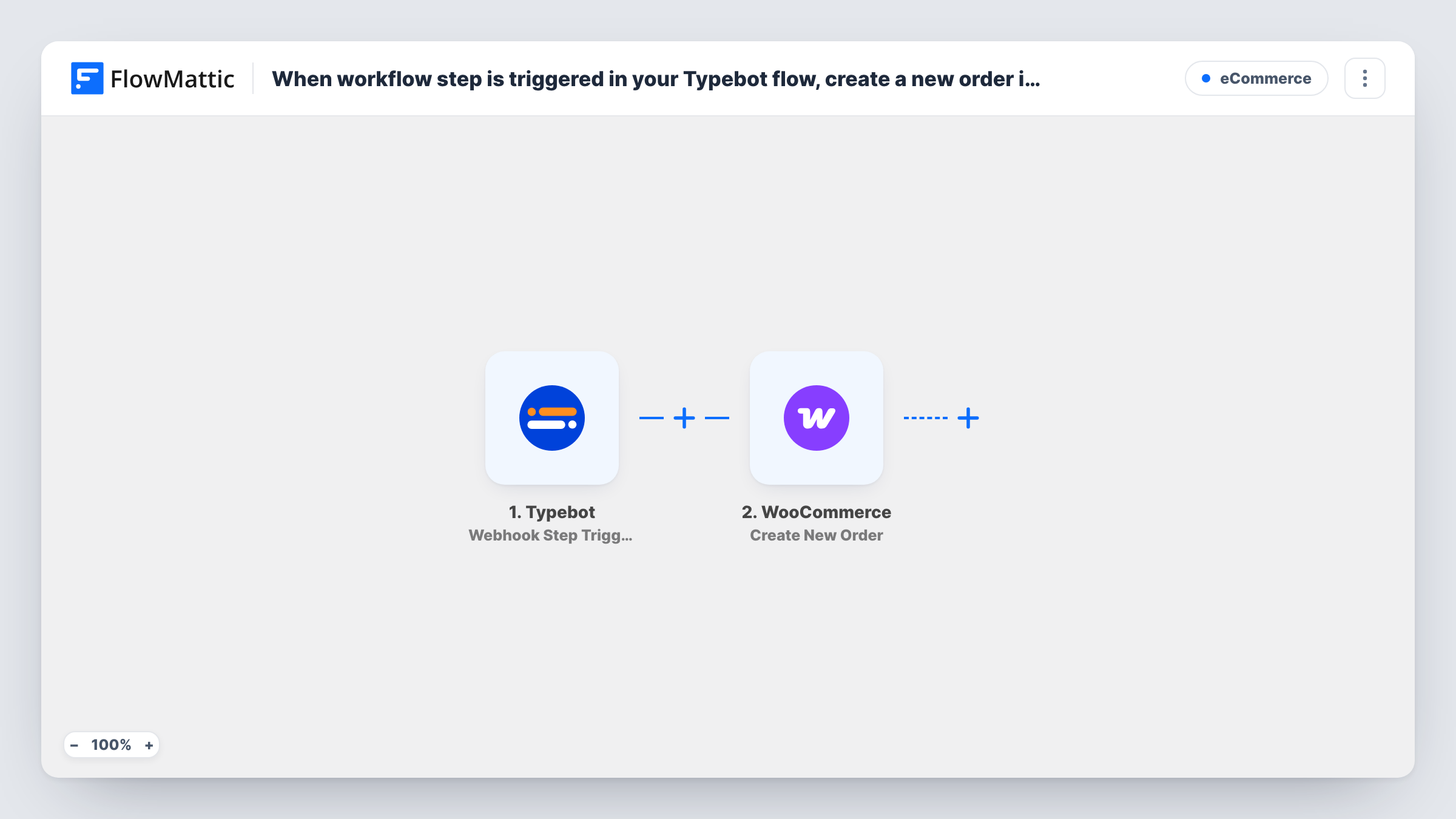 The When workflow step is triggered in your Typebot flow, create a new order in WooCommerce workflow on the FlowMattic canvas, with 2 steps across Typebot, WooCommerce