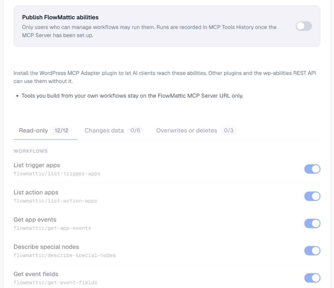 FlowMattic Settings, WordPress Abilities tab with the Publish FlowMattic abilities switch and read-only abilities such as flowmattic/list-workflows.