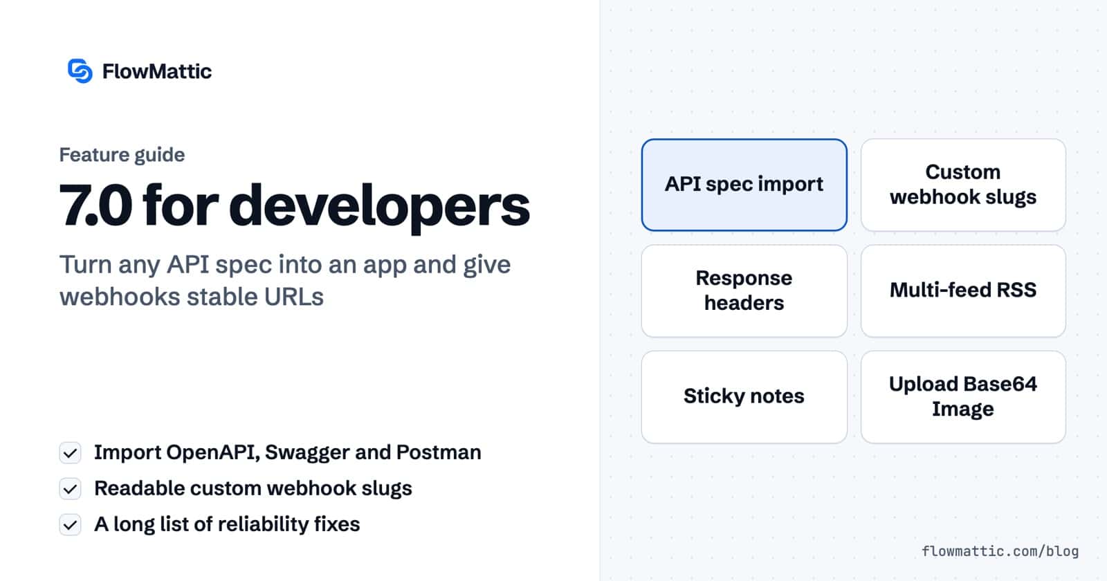Featured image for 7.0 for developers, with chips for API spec import, custom webhook slugs, response headers, multi-feed RSS, sticky notes and Upload Base64 Image.