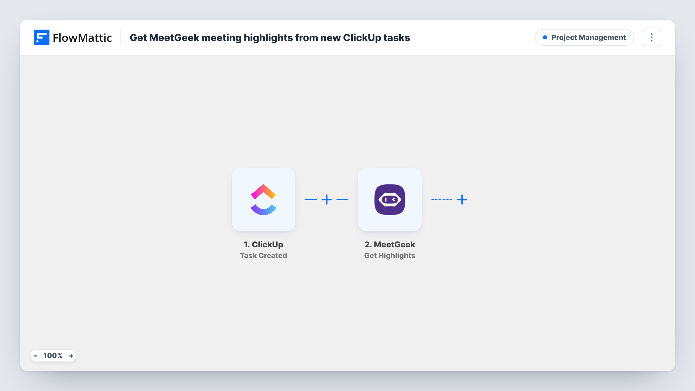 The When MeetGeek analyzes a meeting, get its highlights and create a ClickUp task workflow on the FlowMattic canvas, with 3 steps across MeetGeek, ClickUp