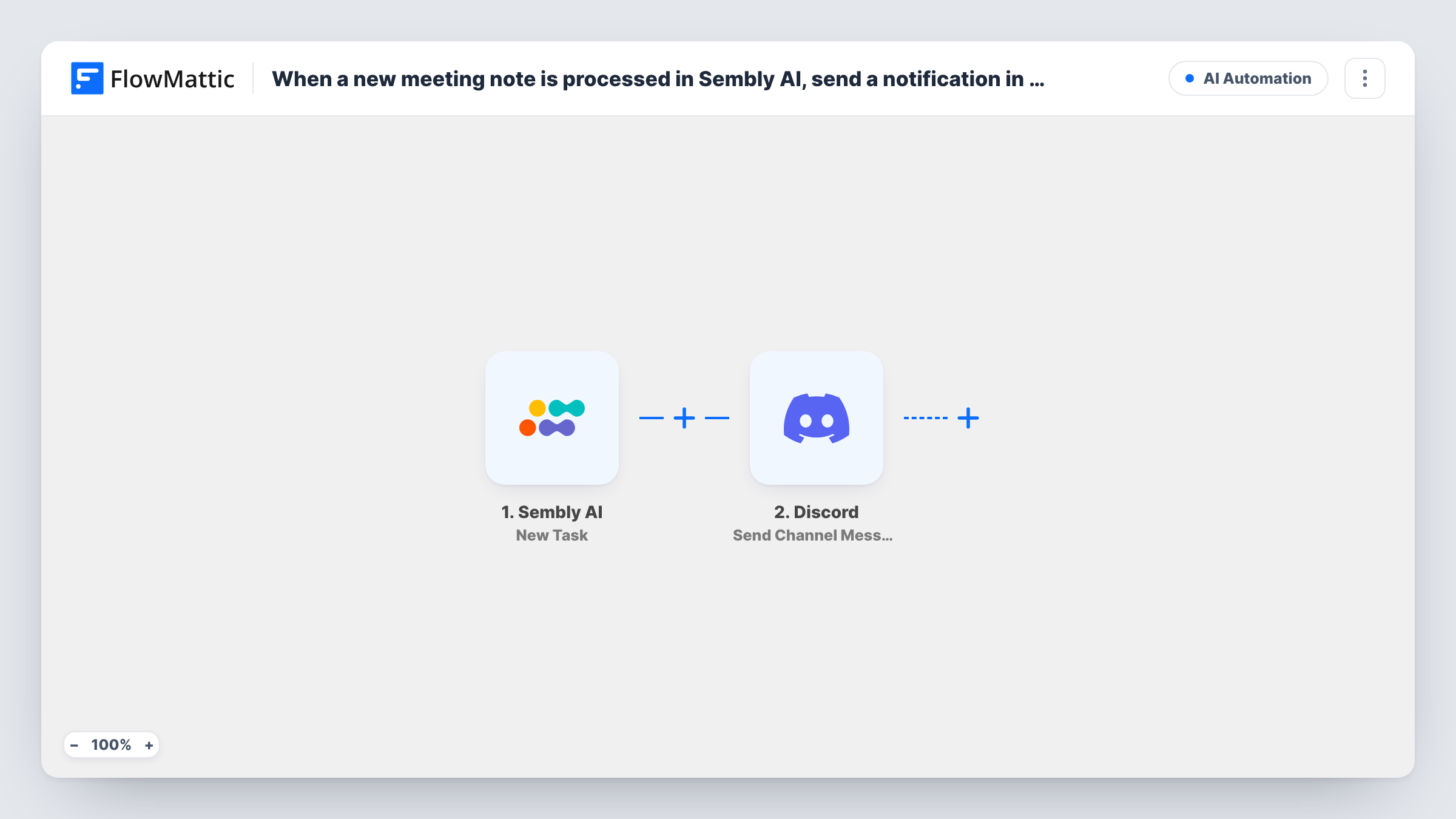 The When a new meeting note is processed in Sembly AI, send a notification in Discord workflow on the FlowMattic canvas, with 2 steps across Sembly AI, Discord