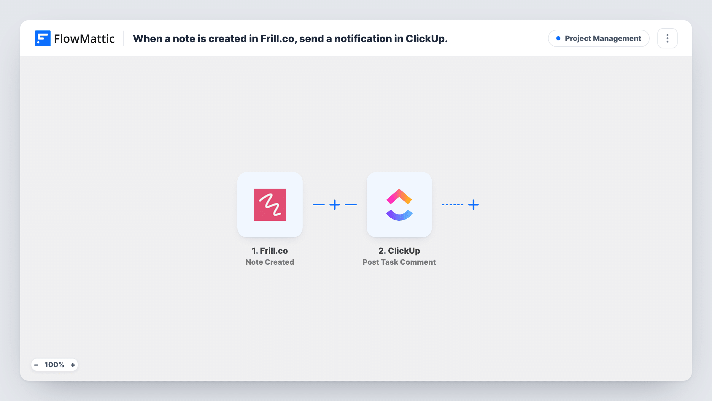 The When a note is created in Frill.co, create a task in ClickUp workflow on the FlowMattic canvas, with 2 steps across Frill.co, ClickUp